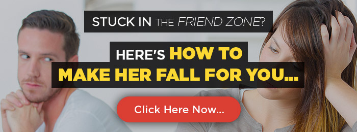 The Ultimate Step-by-Step “Road Map” to Escape the Friend Zone...